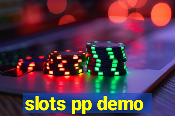 slots pp demo